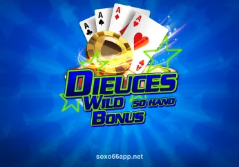 xoso66 Bonus Deuces Wild 50 Hand